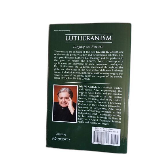 Lutheranism Legacy and Future Essays Eric W Gritsch 50th Ordination Anniversary - Picture 2 of 3